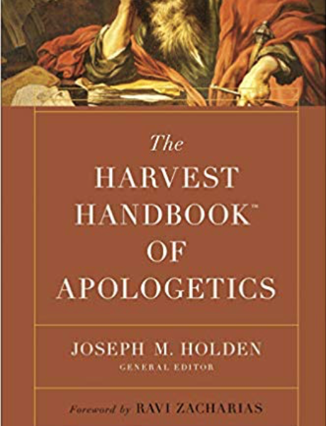 The Harvest Handbook of Apologetics